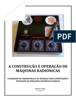 A construção e operação de máquinas radiônicas simples