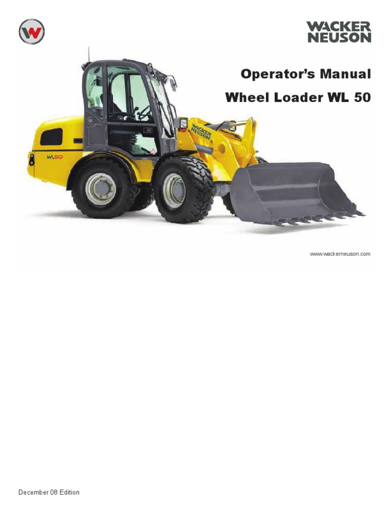WL 50 Wheel Loader Operator Manual | PDF | Technology & Engineering