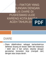 Faktor - Faktor Yang Berhubungan Dengan Kasus Diare Di Puskesmas Ulee Kareng Kota Banda Aceh Tahun 2012