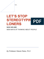 Let's Stop Stereotyping Loners