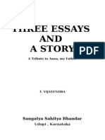 Three Essays and a Story