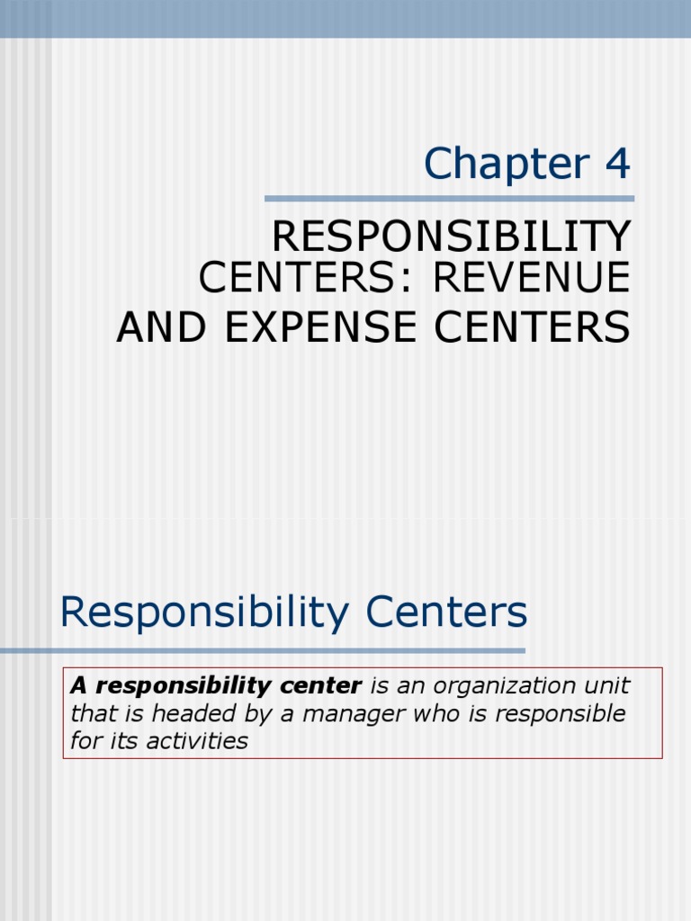 Types of Responsibility Centers Explained | PDF | Output (Economics ...