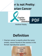 Ovarian Cancer Is Not Pretty