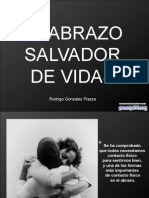 El Abrazo Salvador de Vidas