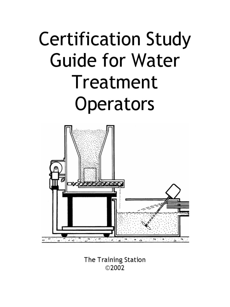 Certification Study Guide For Water Treatment Operators The Training