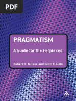 Download Robert B Talisse  Scott F Aikin - Pragmatism - A Guide for the Perplexed by Roman Schwantzer SN189241968 doc pdf