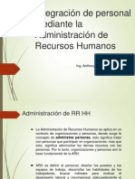 Integración de Personal Mediante La Administración de Recursos Humanos