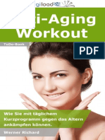 Anti-Anti-Aging Workout - Wie Sie mit täglichem Kurzprogramm gegen das Altern ankämpfen können.
 
 
Für Kunden