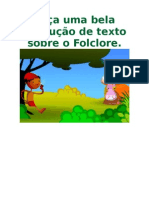 PRODUÇÃO TEXTUAL FOLCLORE