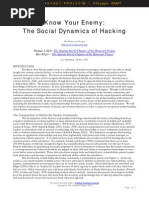 Know Your Enemy - Holt and Kilger - KYE - The Social Dynamics of Hacking