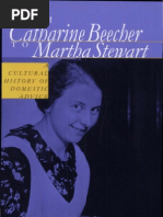 From Catherine Beecher To Martha Stewart: A Cultural History of Domestic Advice Sarah A. Leavitt