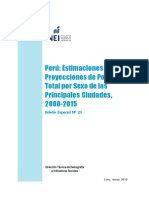 Perú, Estimaciones y Proyecciones de Población Total Por Sexo de Las Principales Ciudades 2000-2015