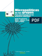 Micropoliticas de Los Grupos - Para una ecologia de las prácticas colectivas.