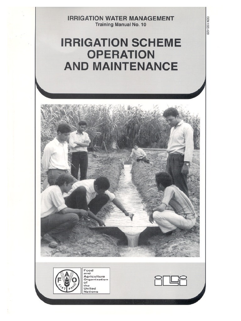 Manual 10 - Irrigation Scheme Operation and Maintenance | PDF