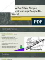 17.3 How Do Other Simple Machines Help People Do Work?