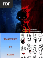 Transtornos Afetivos Do Humor Uni e Bipolar