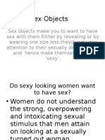 Do Sexy People Want Sex?