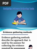 Designing Evidence Gathering Tools and Knowledge Test