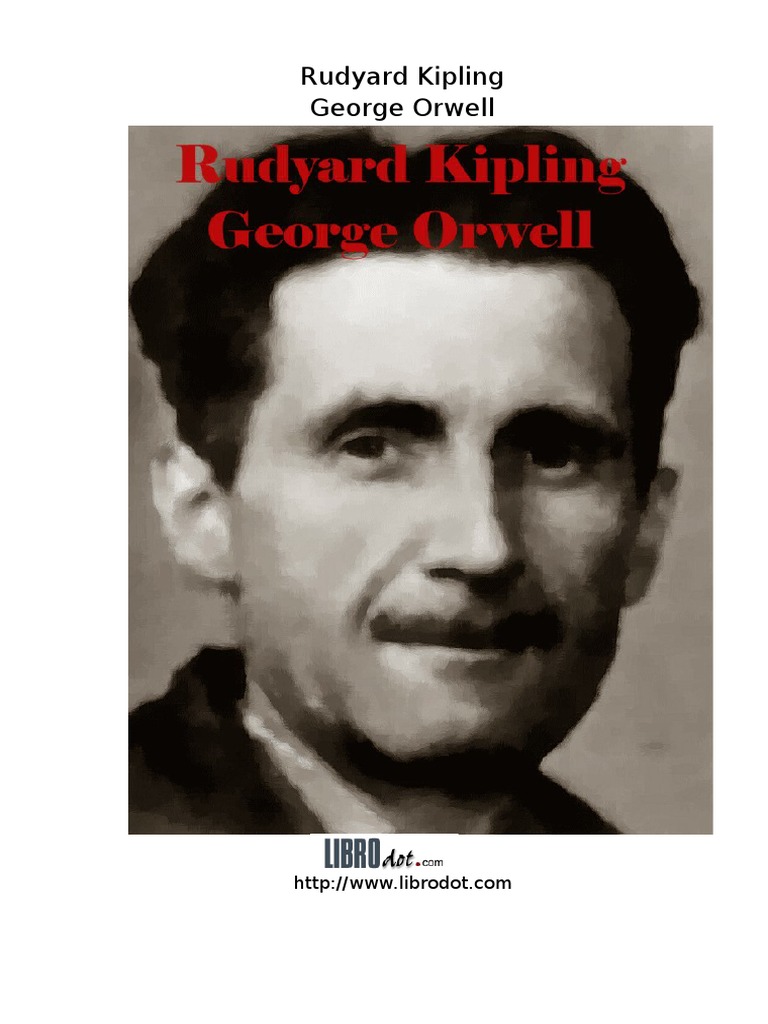 orwell essay on kipling