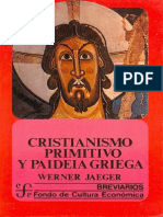 Jaeger, Werner - Cristianismo Primitivo y Paideia Griega