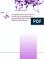 La Transmisi N de Valores A Trav S de La Ense Anza y Aprendizaje Del Entorno en Los Centros Educativ