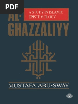 Al Ghazzaliy A Study In Islamic Epistemology Shia Islam Sufism