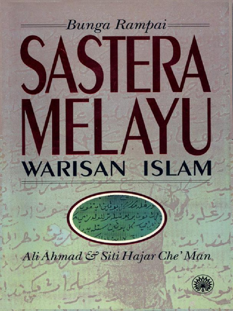 Bunga Rampai Sastera Melayu Warisan Islam Bunga Rampai Sastera Melayu Warisan Islam