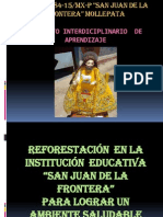 Reforestación en La I.E. San Juan de La Frontera