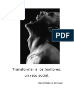 Transformar A Los Hombres, Un Reto Social.