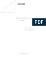 Methodology of Qualitative Field Research Research Proposal: Faculty of Philosophy University of Belgrade