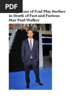 Allegations of Foul Play Surface in Death of Fast and Furious Star Paul Walker.