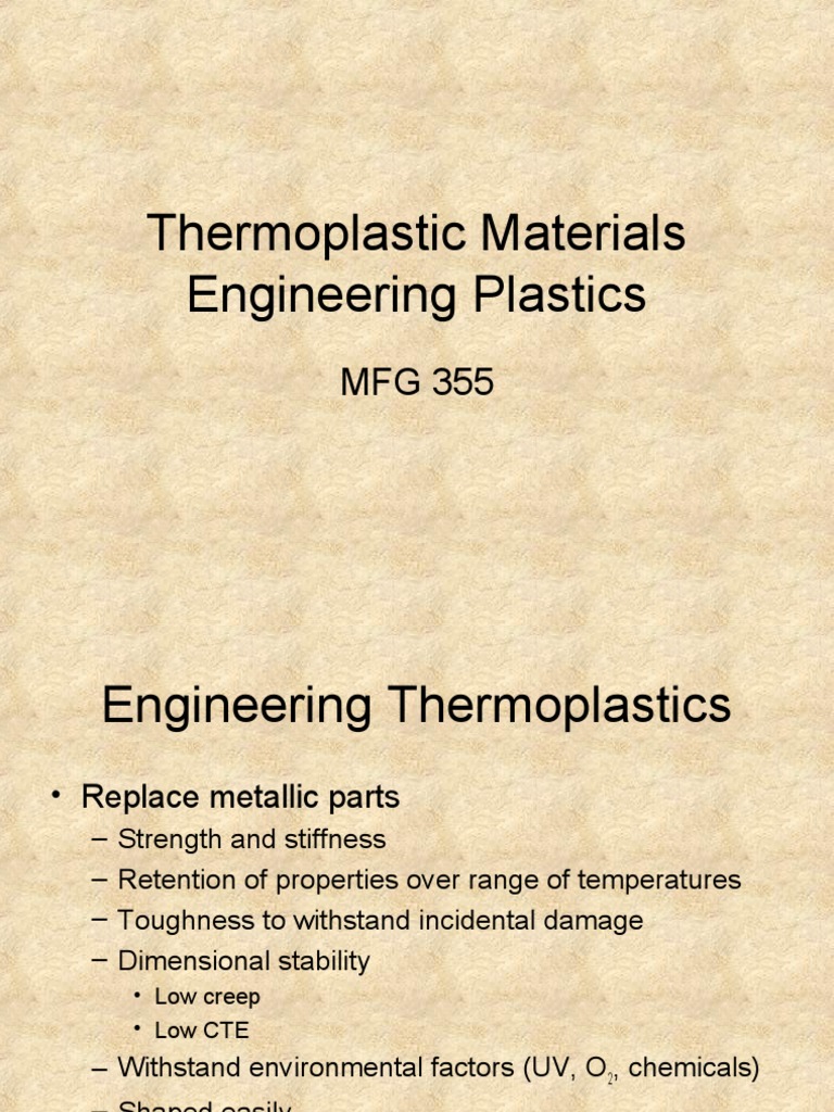 Engineering Thermoplastics Overview | PDF | Thermoplastic | Plastic