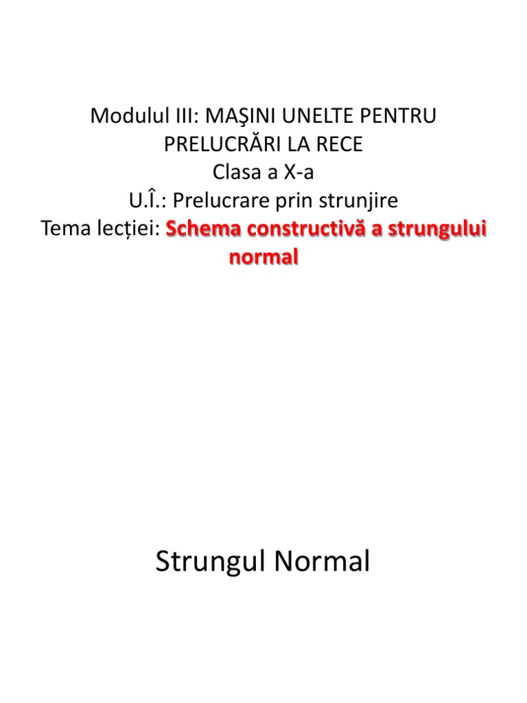 Schema Constructivă A Strungului Normal | PDF
