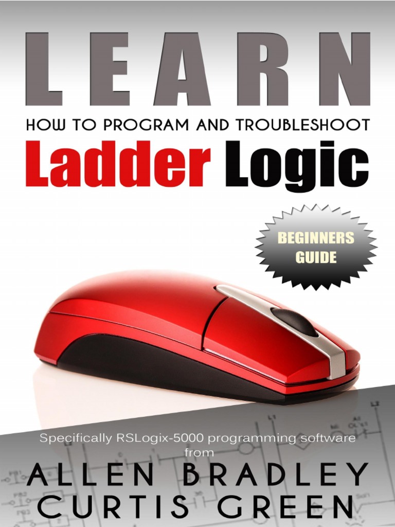 Introduction to PLC Ladder | Programmable Logic Controller ... plc basics ladder diagram pdf 