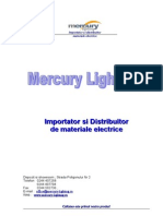 Prezentare Mercury Lighting