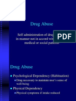 Drug Abuse: Self Administration of Drug or Drugs in Manner Not in Accord With Accepted Medical or Social Patterns