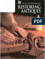 The Art of Woodworking - Restoring Antiques