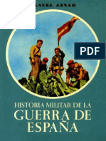 Historia Militar de La Guerra de Espana Tomo Primero