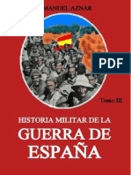 Historia Militar de La Guerra de Espana Tomo Tercero