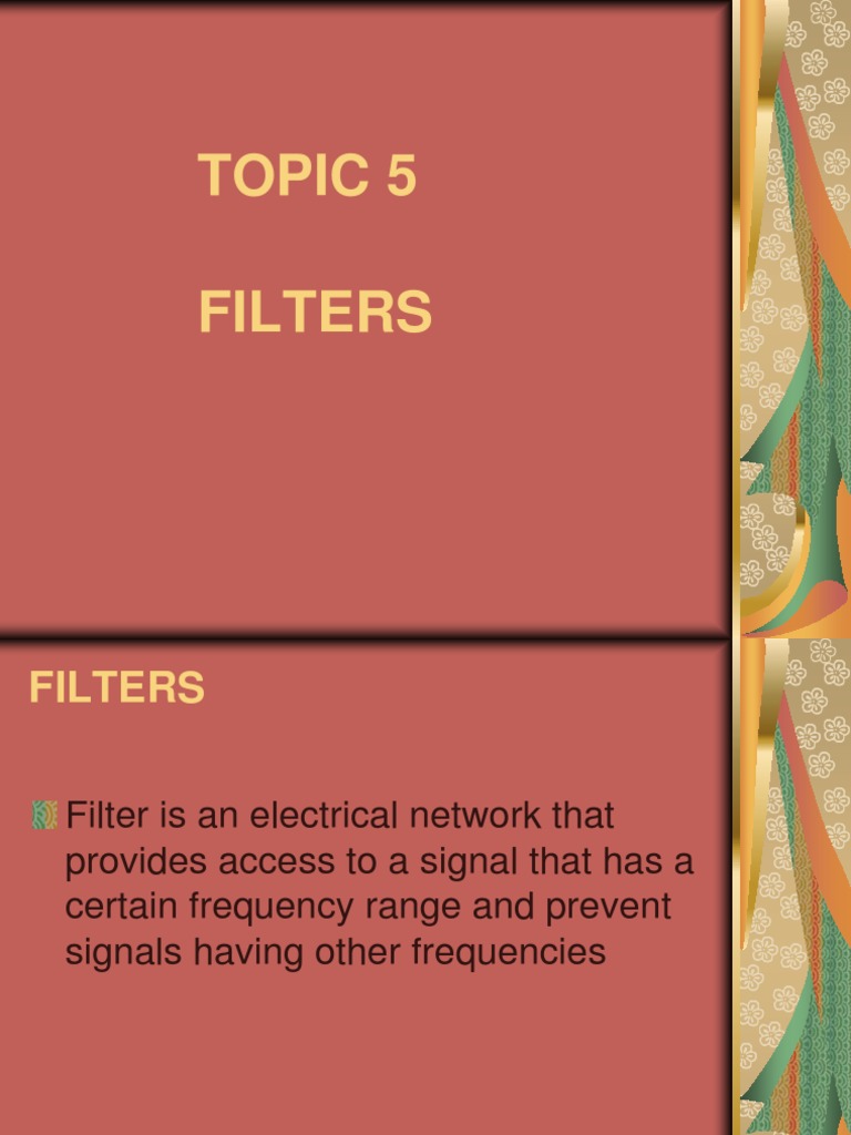 TOPIC 5 (Filter) Student PDF Electronic Filter Low Pass Filter