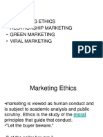 Marketing Ethics - Relationship Marketing - Green Marketing - Viral Marketing