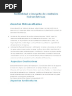 Factibilidad e impacto de centrales hidroeléctricas