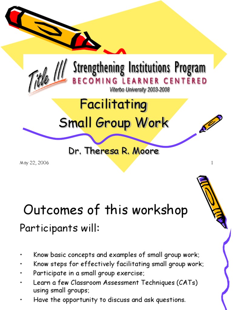Facilitating Small Group Work | PDF | Expert | Educational Assessment