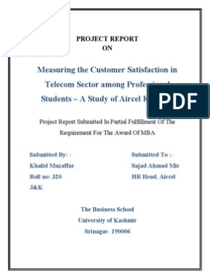 Customer Satisfaction In Aircel Khalid Muzaffar Foreign Direct