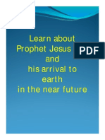 Learn about Prophet Jesus (AS) and his arrival to earth in the near future