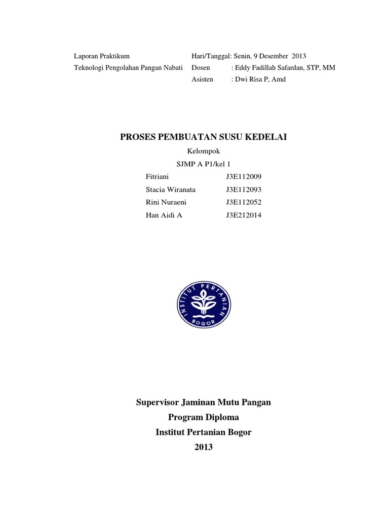Laporan Praktikum Pembuatan Susu Kedelai Pdf Seputar Laporan
