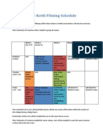 Life of Jimmy Keith Filming Schedule