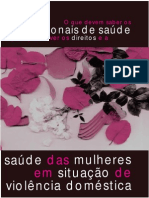 Cartilha O Que Devem Saber Os Profissionais de Saude para Promover Os Direitos de Mulheres em Situacao de Violencia Domestica