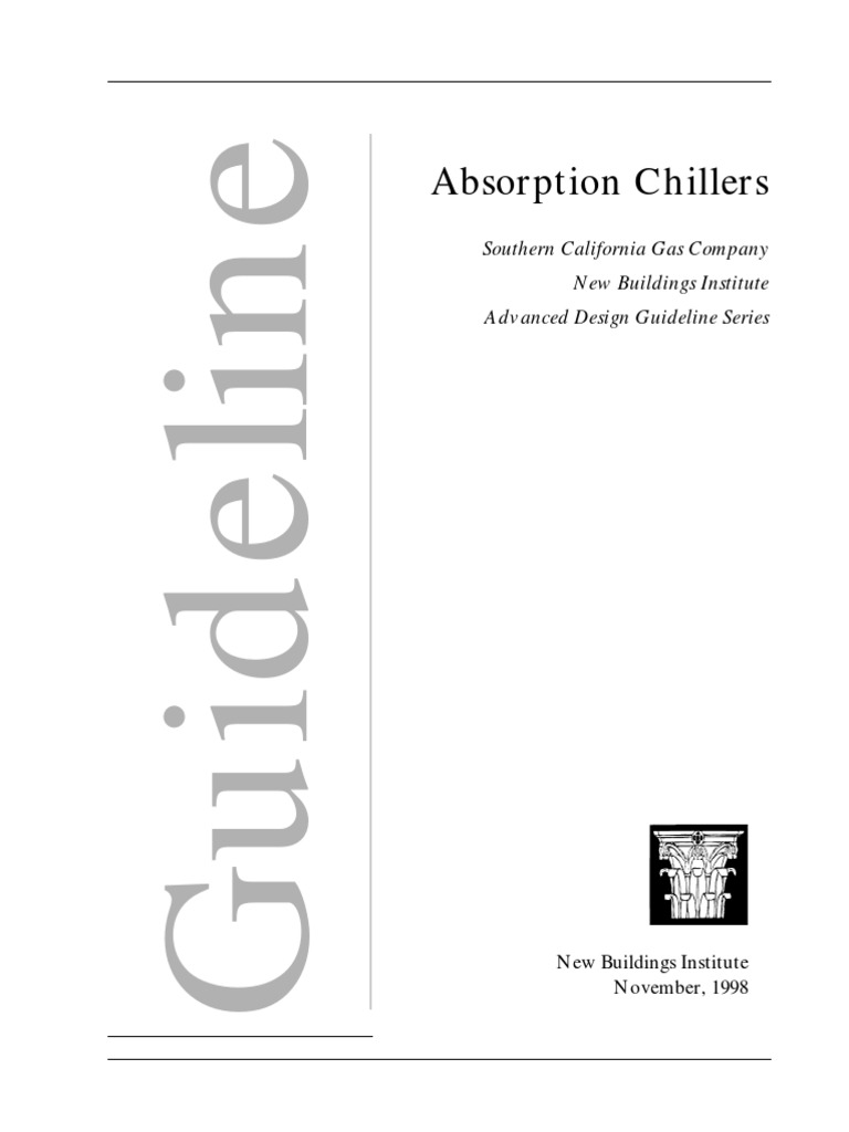 Absorption Chiller Guideline | PDF | Heat Exchanger | Refrigeration
