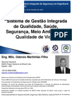 SISE 2011 - Apresentação Odersio Martinhão Filho